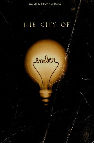 The City Of Ember (The First Book Of Ember)