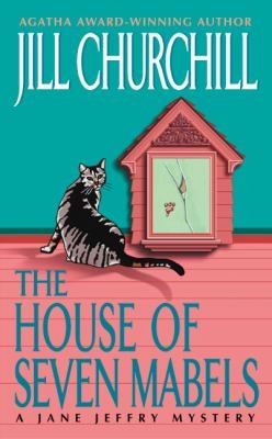 The House Of Seven Mabels: A Jane Jeffry Mystery (Jane Jeffry Mysteries)