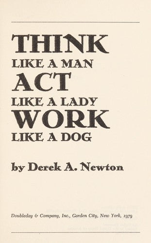 Think Like A Man, Act Like A Lady, Work Like A Dog (without dust jacket)