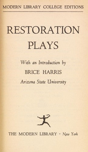 Restoration Plays: The Rehearsal/ The Country Wife/ The Man Of Mode/ All For Love/ Venice Preserved/ The Relapse/ The Way Of The World/ The Beaux' Stratagem