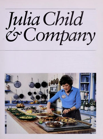 Julia Child & Company