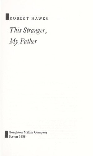This Stranger, My Father