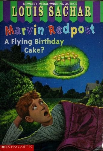 A Flying Birthday Cake (Marvin Redpost)
