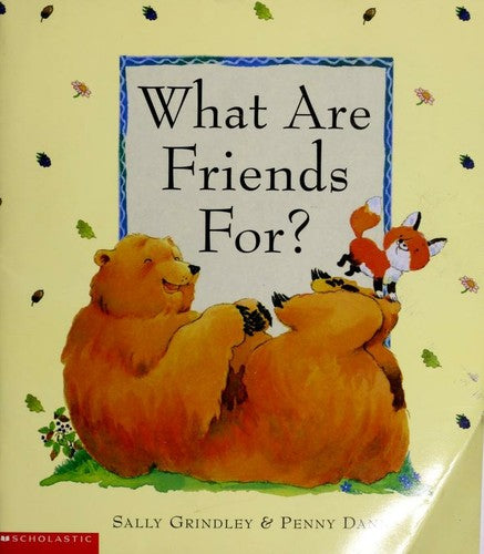 What Are Friends For?