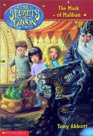 Secrets Of Droon #13: The Mask Of Maliban (Secrets Of Droon)