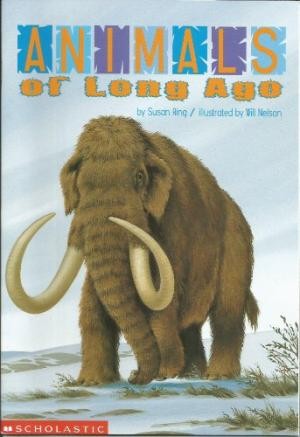Animals Of Long Ago