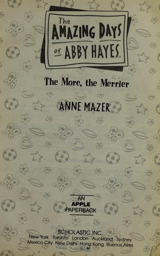 The Amazing Days Of Abby Hayes, The More, The Merrier