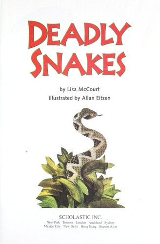 Deadly Snakes
