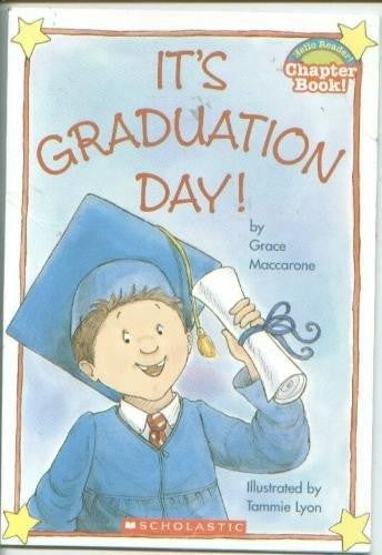 It's Graduation Day (Hello Reader Chapter Book!)