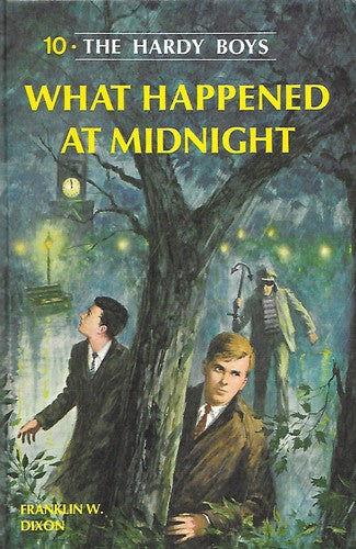 What Happened At Midnight? (Hardy Boys, Book 10)