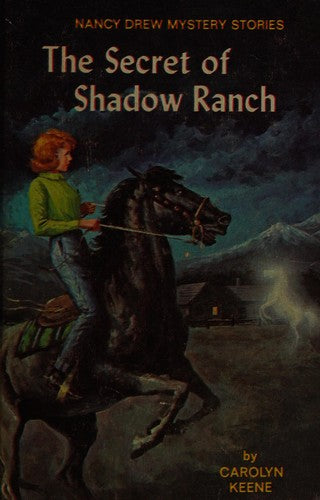 The Secret Of Shadow Ranch (Nancy Drew, Book 5)