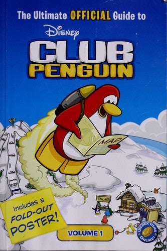 The Ultimate Official Guide, Volume 1 (Disney Club Penguin)