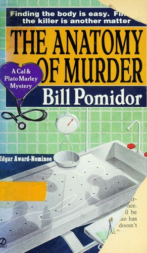 The Anatomy of Murder: A Cal and Plato Marley Mystery
