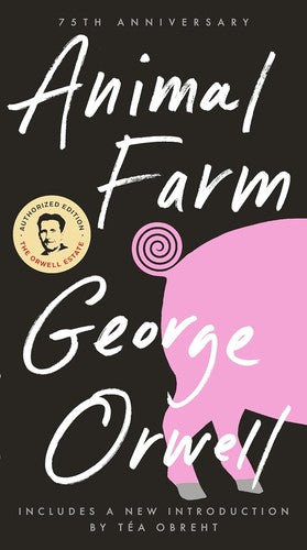 Animal Farm (Signet Classics): a faire story by George Orwell