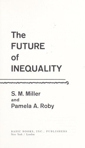 The Future Of Inequality