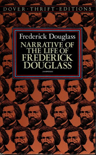 Narrative Of The Life Of Frederick Douglass (Dover Thrift Editions)