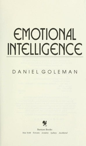 Emotional Intelligence: Why It Can Matter More Than Iq