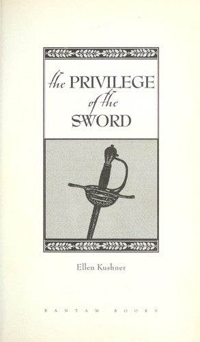 The Privilege Of The Sword