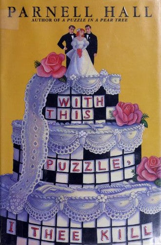 With This Puzzle, I Thee Kill ( A Puzzle Lady Mystery )