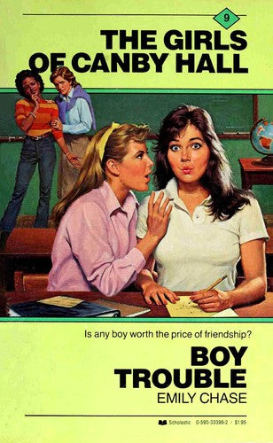 The Girls of Canby Hall #09: Boy Trouble
