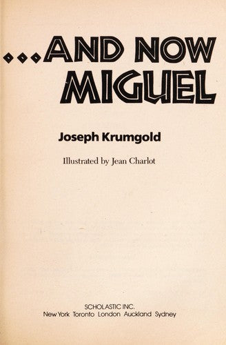 And Now Miguel