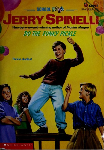 Do The Funky Pickle (School Daze)