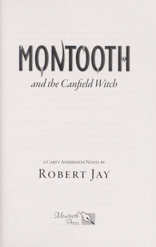 Montooth And The Canfield Witch