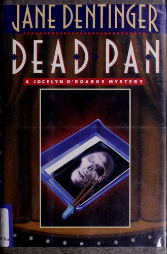 Dead Pan: A Jocelyn O'Roarke Mystery