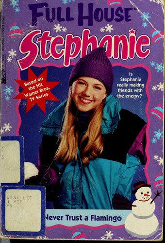Never Trust A Flamingo (Full House Stephanie)