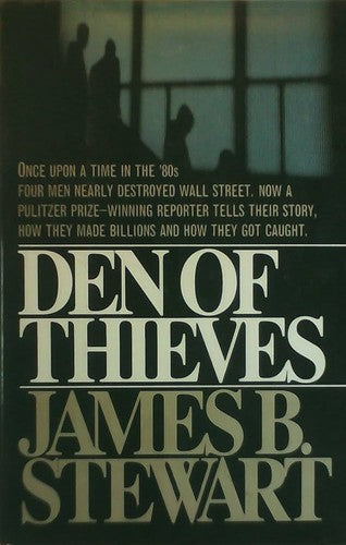 Den Of Thieves: Untold Story Of Men Who Plundered Wall St & Chase Brought Down