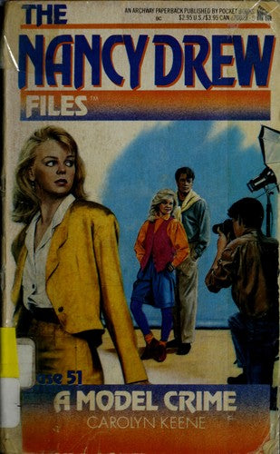 A Model Crime (The Nancy Drew Files, Case 51)