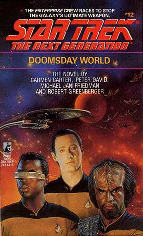 Doomsday World: Star Trek: The Next Generation