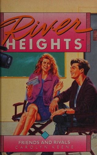 Friends And Rivals (River Heights, #15)