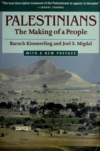 Palestinians: The Making Of A People