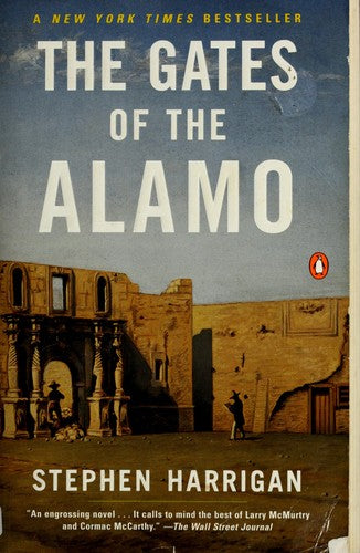 The Gates Of The Alamo