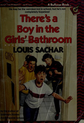 There's A Boy In The Girls' Bathroom