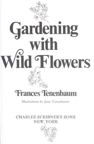 Gardening with wild flowers