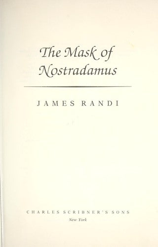 Mask Of Nostradamus: A Biography Of The World's Most Famous Prophet