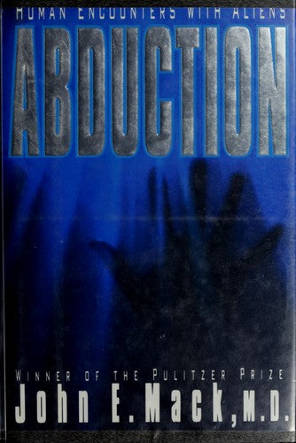 Abduction: Human Encounters With Aliens