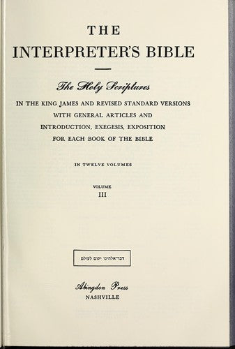 The Interpreter's Bible, Vol. 3: Kings, Chronicles, Ezra, Nehemiah, Esther, Job
