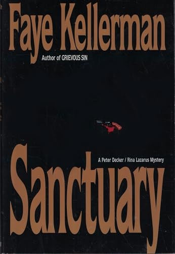 Sanctuary: a Peter Decker/Rina Lazarus mystery