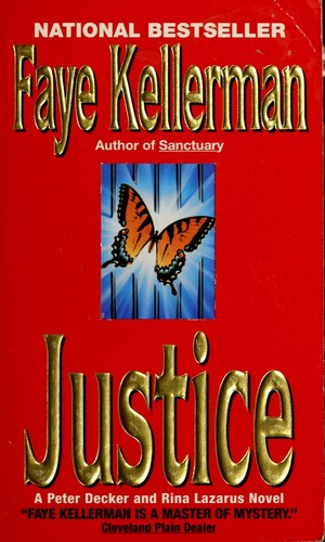 Justice: A Peter Decker/Rina Lazarus Novel