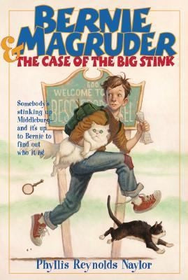 Bernie Magruder And The Case Of The Big Stink (Escapade)