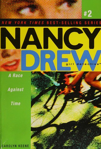 A Race Against Time (Nancy Drew: All New Girl Detective #2)