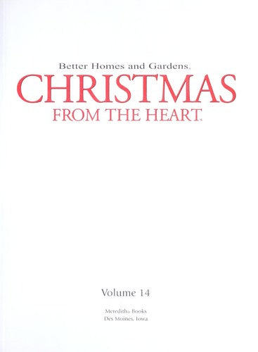 Better Homes  And Gardens Christmas From The Heart Volume 14
