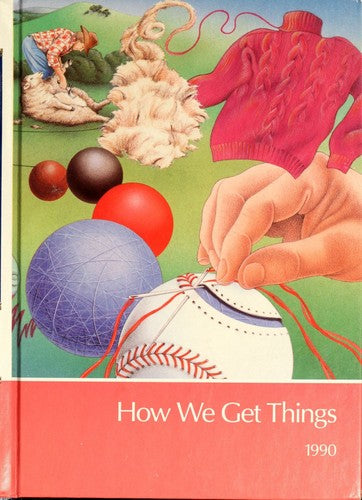 How We Get Things