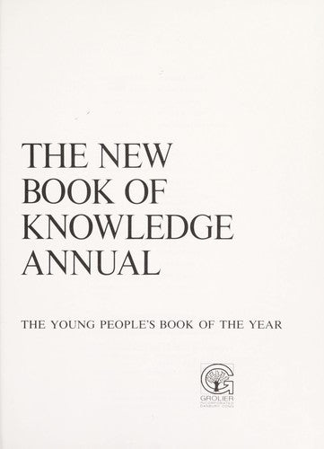 The New Book Of Knowledge Annual, 1983: Events of 1982
