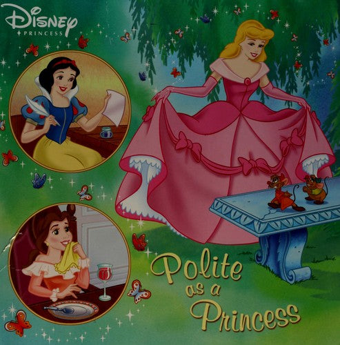 Polite As A Princess