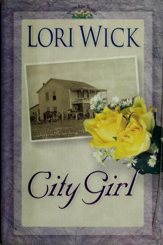 City Girl (A Yellow Rose Trilogy #3)