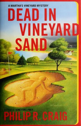 Dead In Vineyard Sand: A Martha's Vineyard Mystery